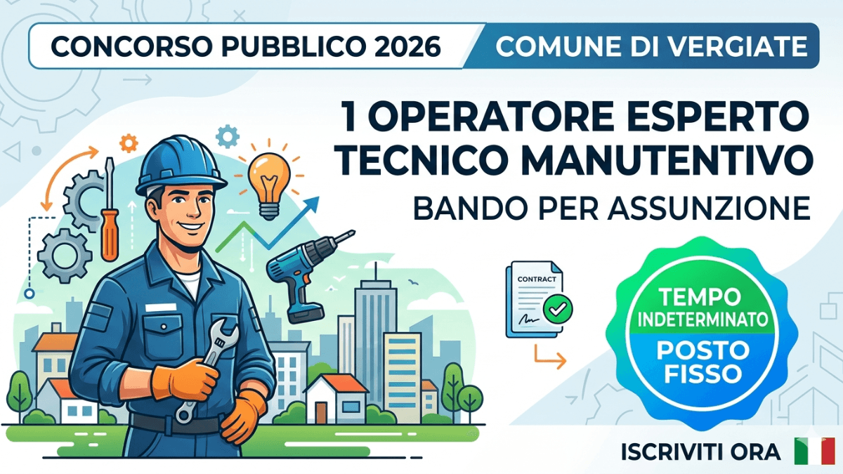 Concorso Comune di Vergiate 2026: 1 Operatore Esperto Tecnico Manutentivo a Tempo Indeterminato