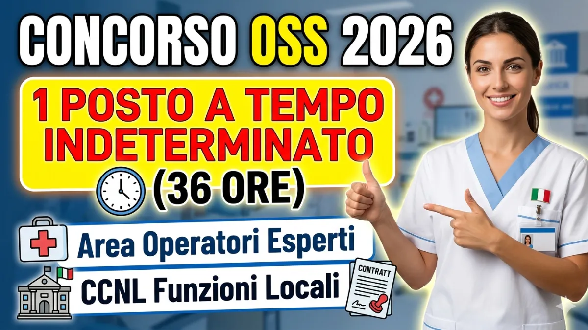 Concorso OSS 2026: 1 Posto a Tempo Indeterminato (36 Ore) – Area Operatori Esperti CCNL Funzioni Locali